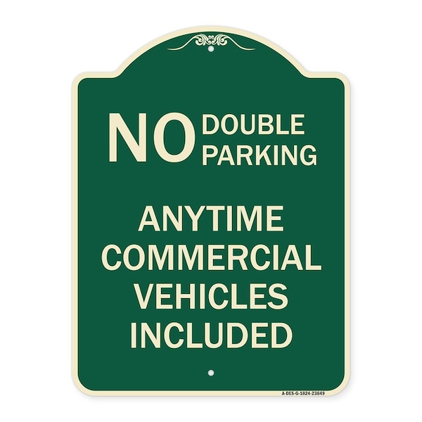 Signmission No Double Parking Anytime Commercial Vehicles Included Heavy-Gauge Alum, 24" x 18", G-1824-23849 A-DES-G-1824-23849 - main